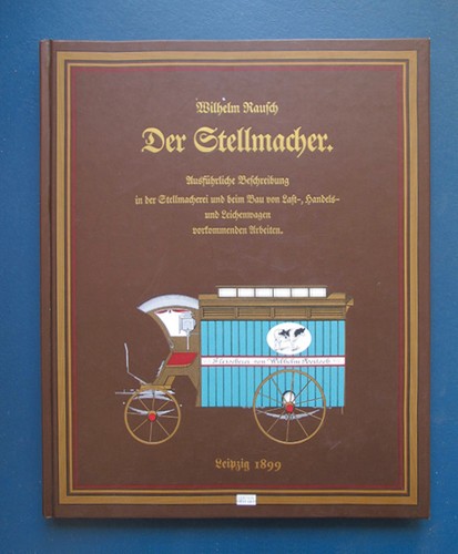 Wilhelm rausch der stellmacher - rausch,
